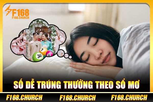 Số dễ trúng thưởng theo sổ mơ Số dễ trúng thưởng theo sổ mơ